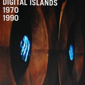 PLESSI, DIGITAL ISLANDS, 1970-1990 – 2006