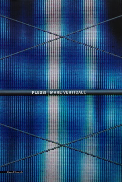 PLESSI, MARE VERTICALE, – 2005